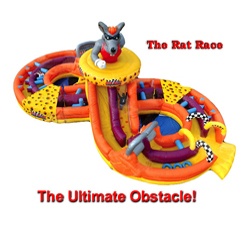 The RAT RACE (The Ultimate Obstacle) SPECIAL PRICE!